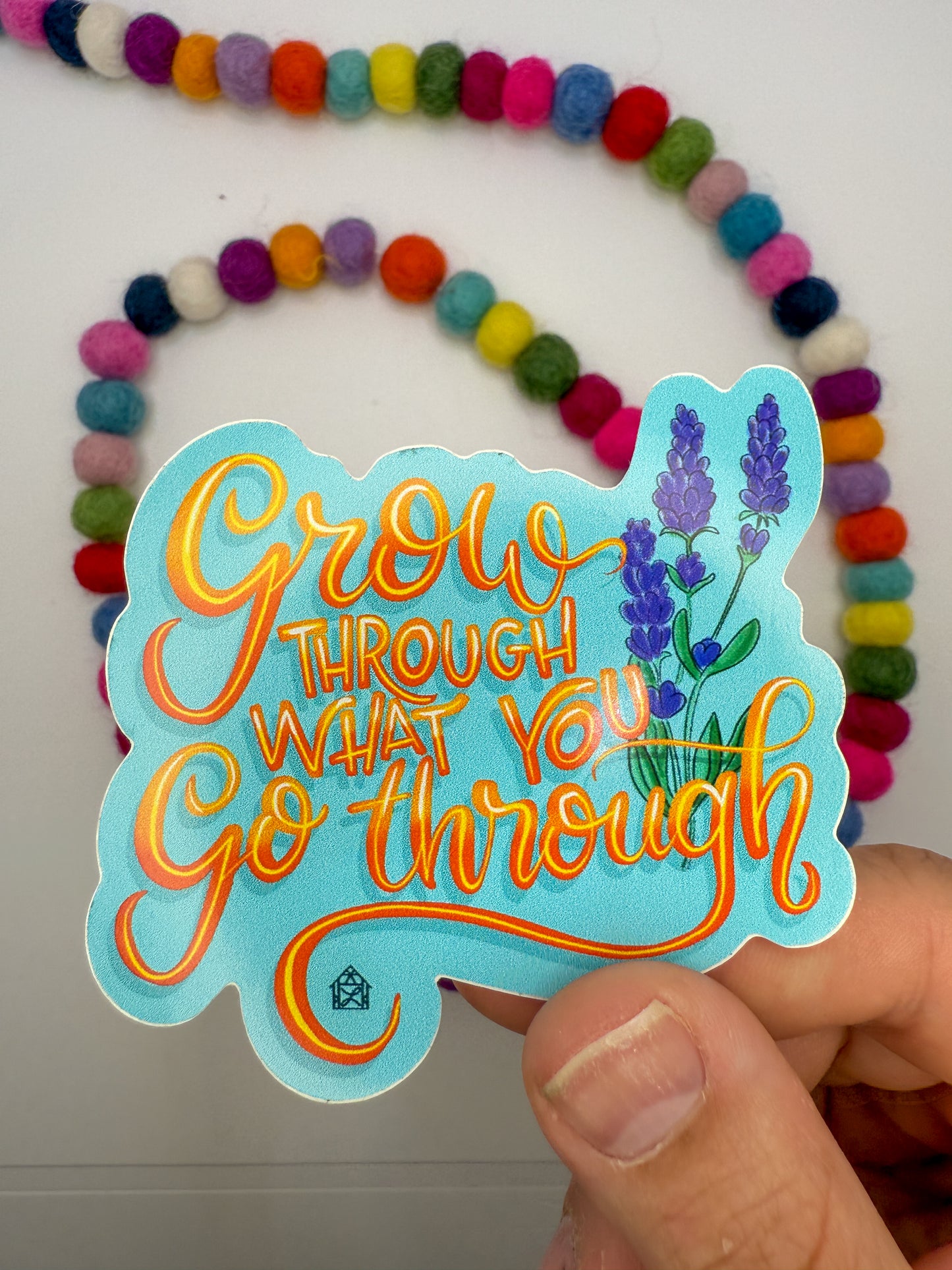 Grow Through What You Go Through Sticker – Hand Lettered Vinyl Decal with Lavender Art