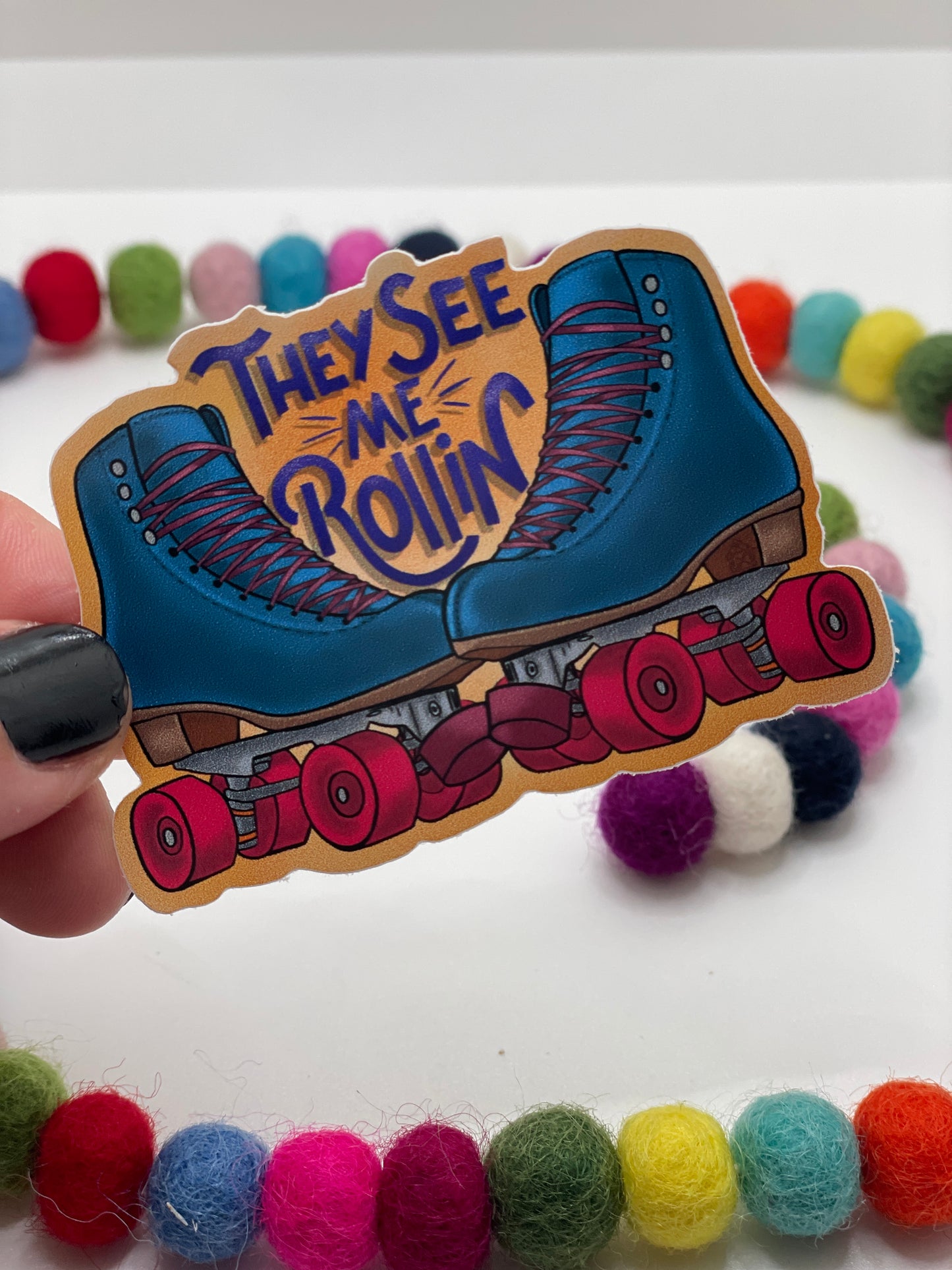 They See Me Rollin' Rollerskate Sticker