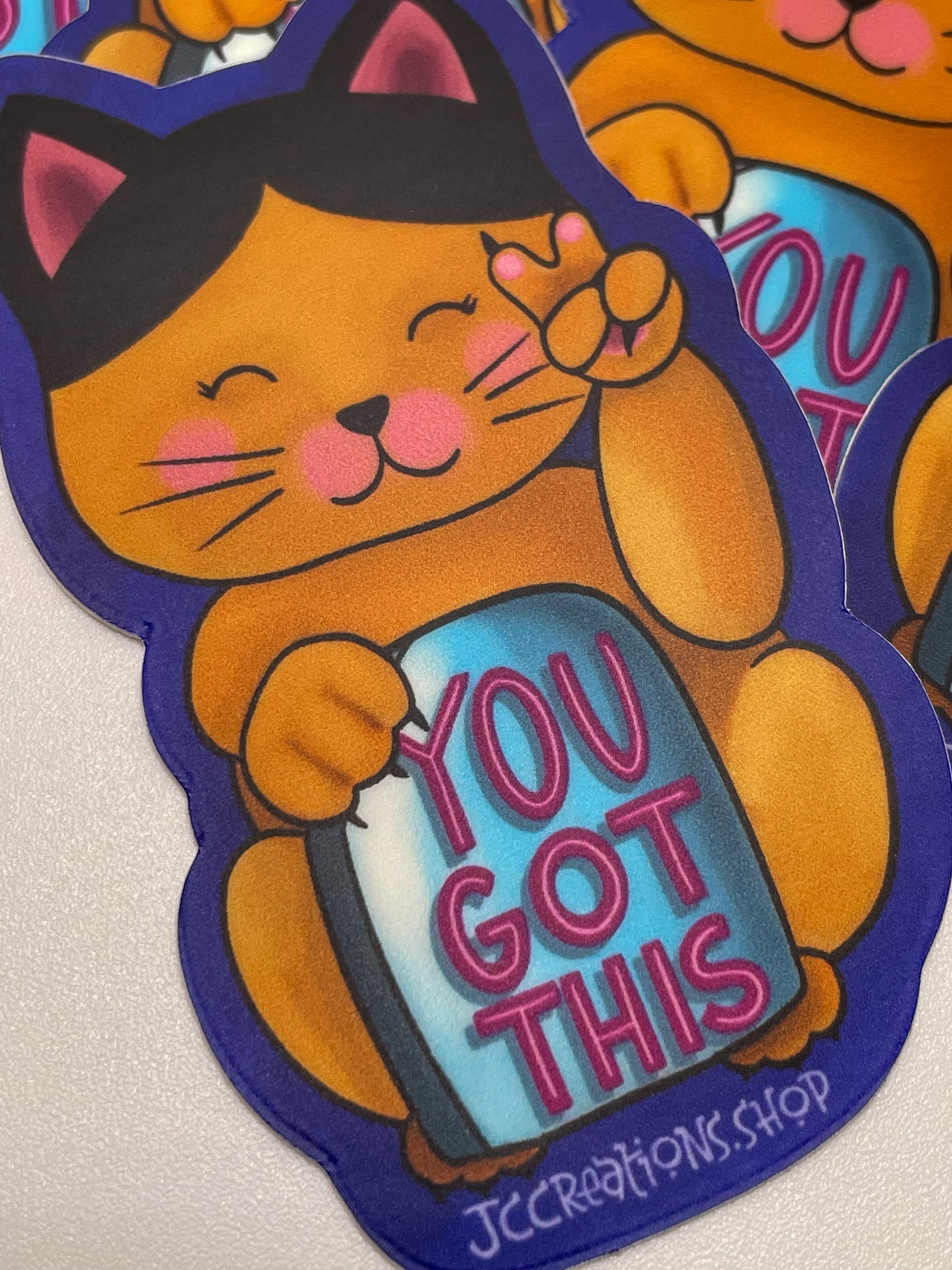You Got This Kitty Cat
