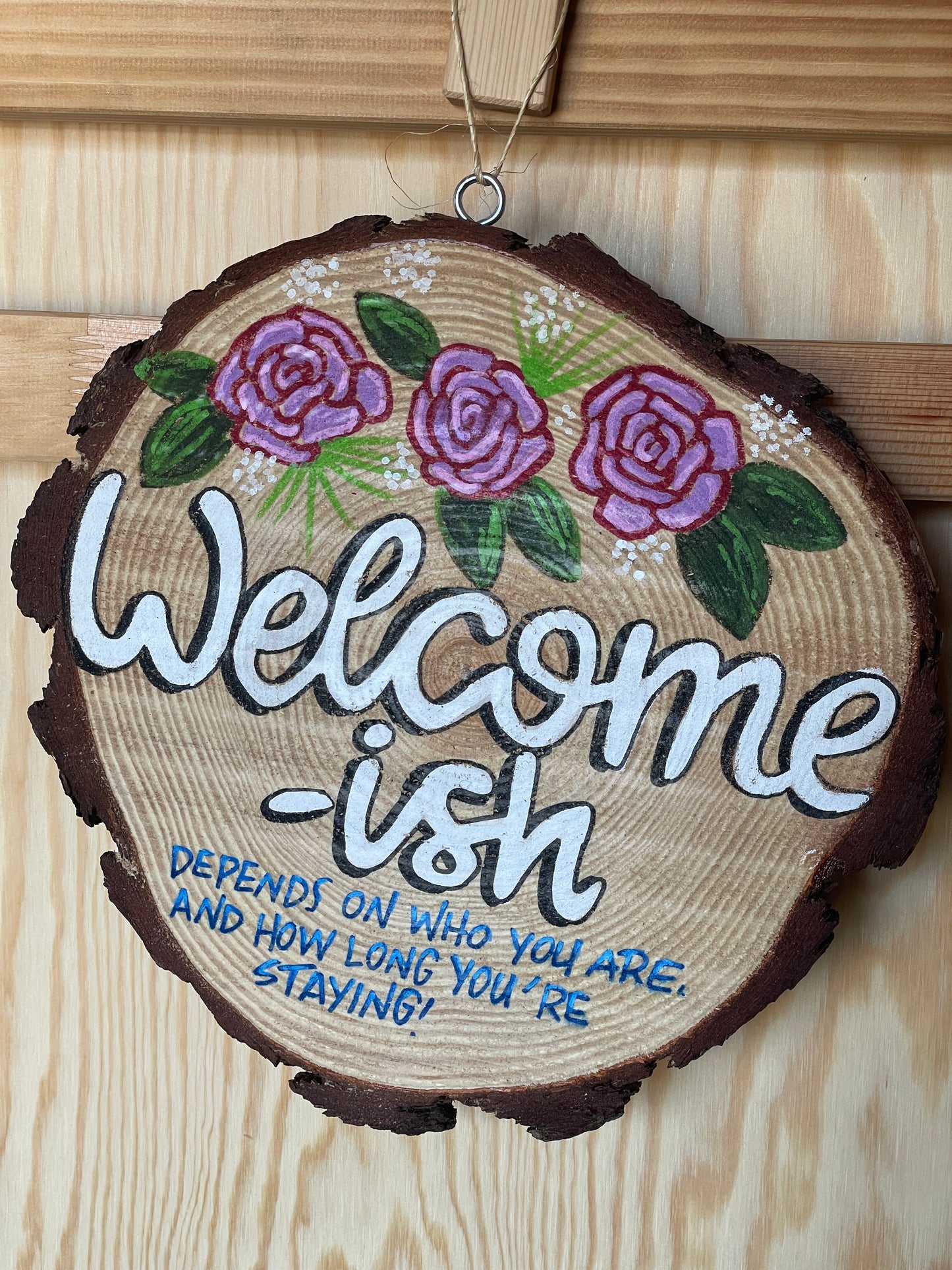 Welcome-Ish Sign Made to order (unique customizable gift idea)