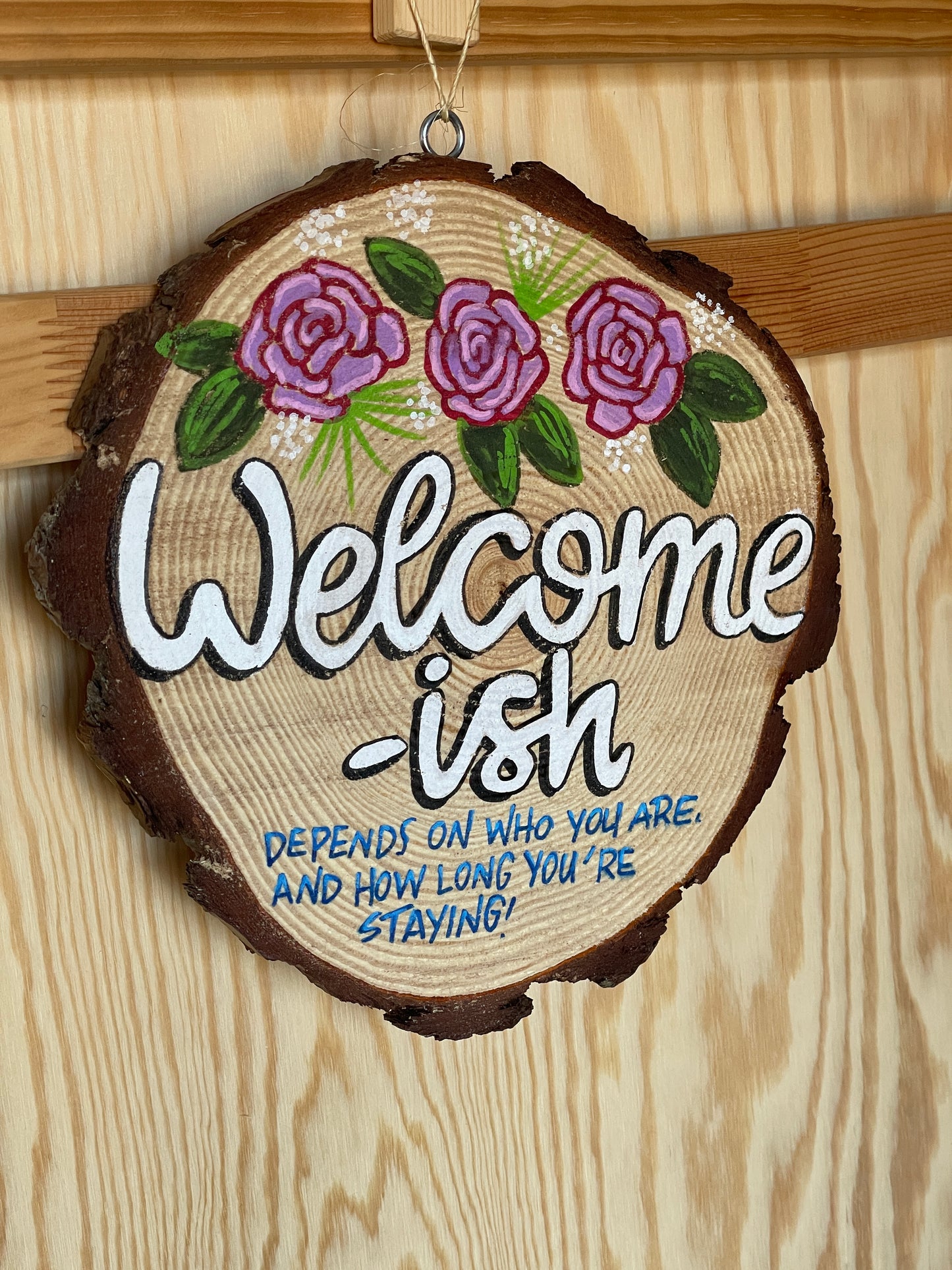 Welcome-Ish Sign Made to order (unique customizable gift idea)