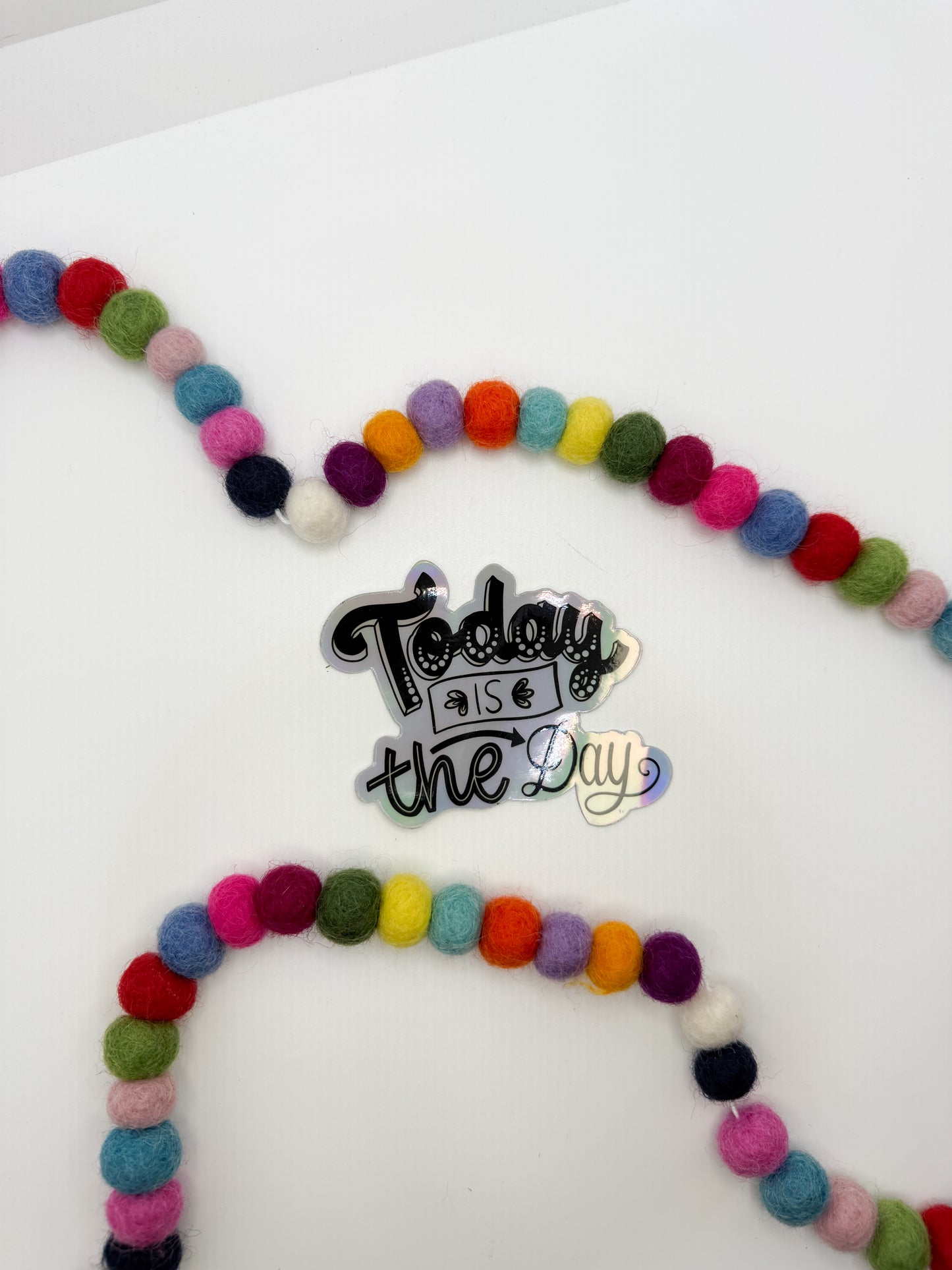 “Today is the Day” Holographic Sticker – Inspirational & Waterproof