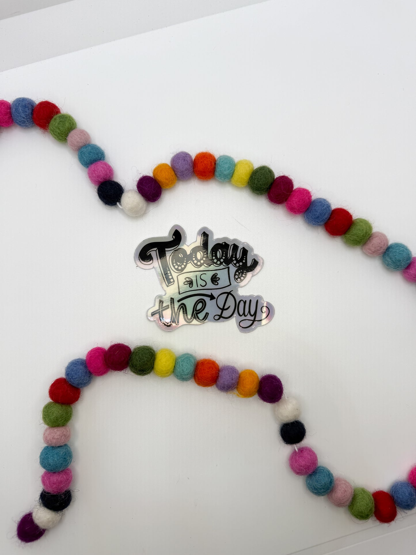 “Today is the Day” Holographic Sticker – Inspirational & Waterproof