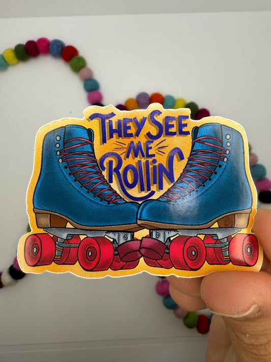 "They See Me Rollin' " Roller Skate Sticker - Retro Hand-Drawn 90s Style Skater Gift