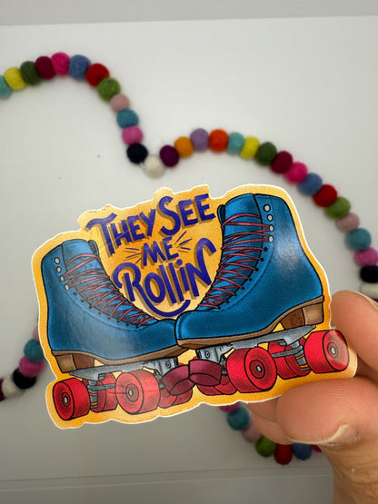 "They See Me Rollin' " Roller Skate Sticker - Retro Hand-Drawn 90s Style Skater Gift