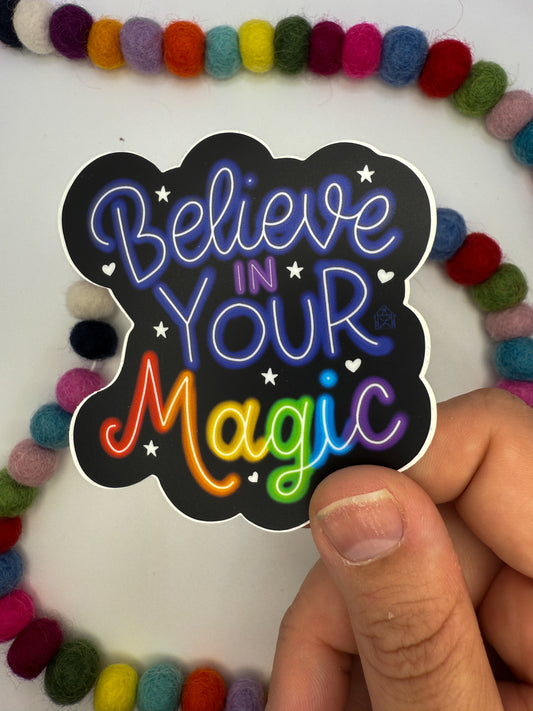 Believe in Your Magic Sticker – Hand Drawn Rainbow Vinyl Decal