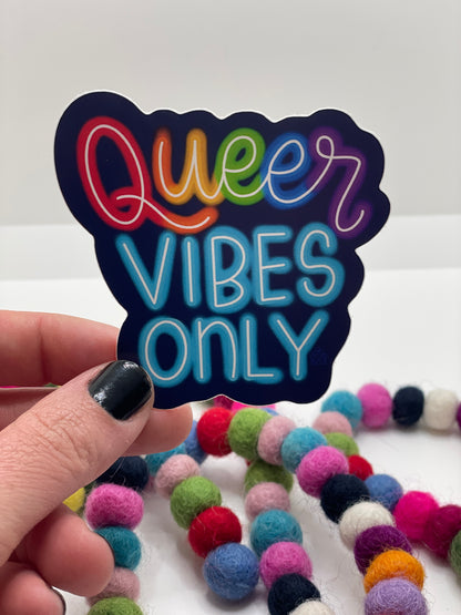 Queer Vibes Only Sticker