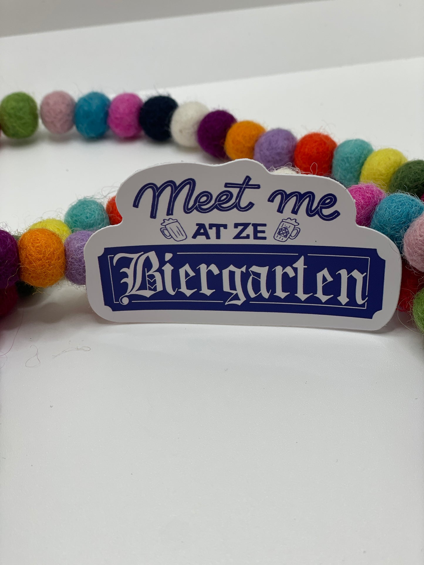 Meet Me At Ze Biergarten Sticker